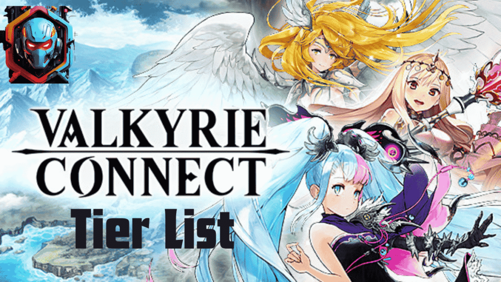 valkyrie-connect-tier-list