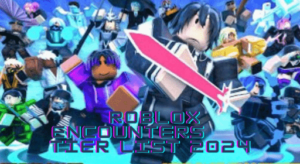 roblox-encounters-tier-list