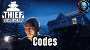 thief-simulator-codes