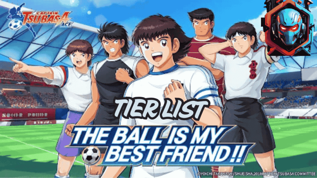 captain-tsubasa-ace-tier-list