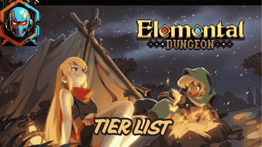 elemental-dungeons-tier-list