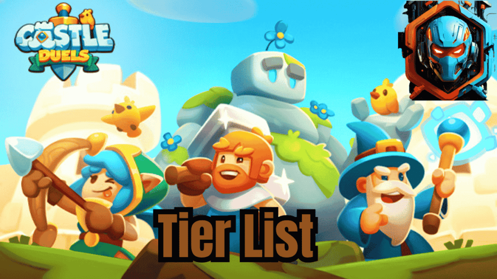 castle-duels-tier-list