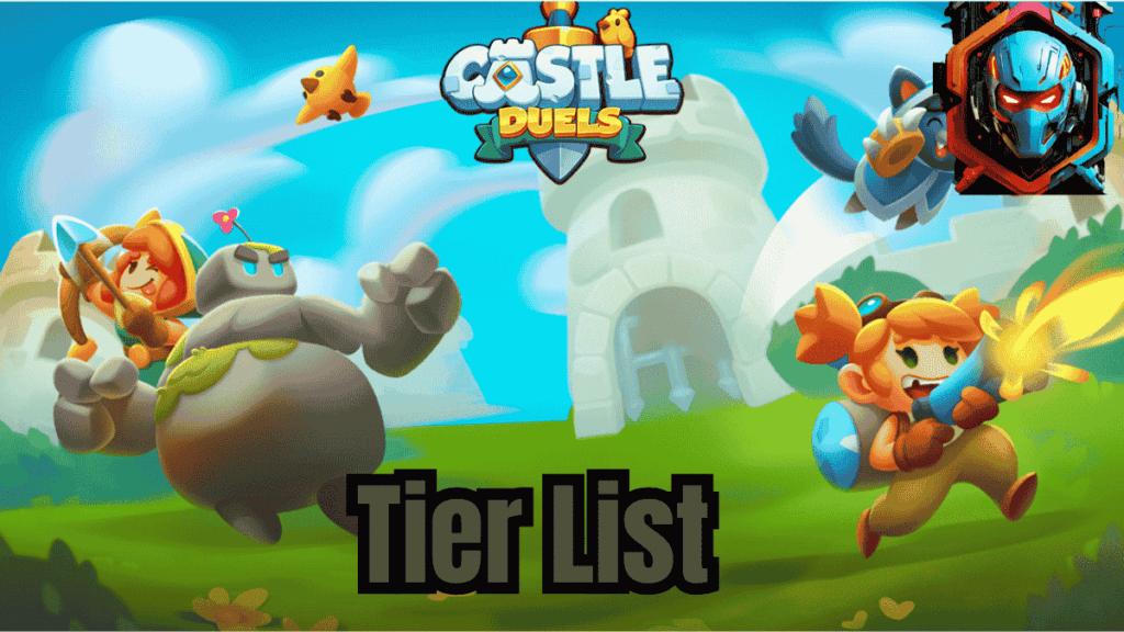 castle-duels-tier-list