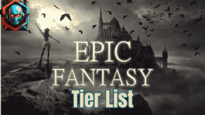 epic-fantasy-tier-list